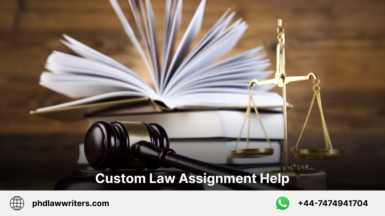Custom Law Assignment Help