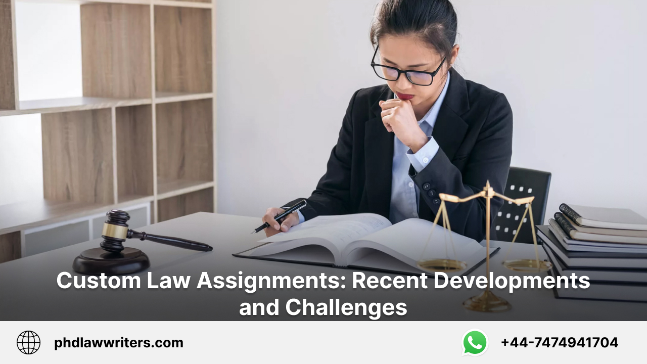 Custom Law Assignments