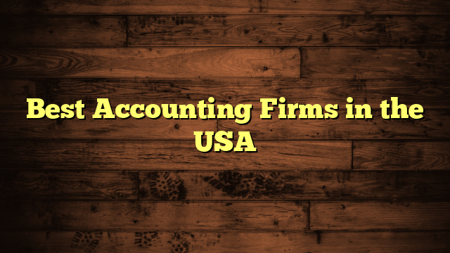 Best Accounting Firms in the USA