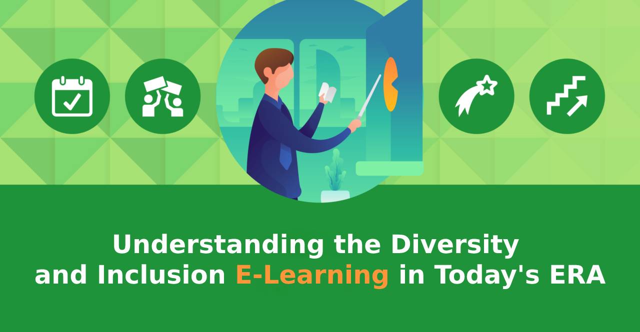 Understanding the Diversity and Inclusion E-Learning in Today's ERA