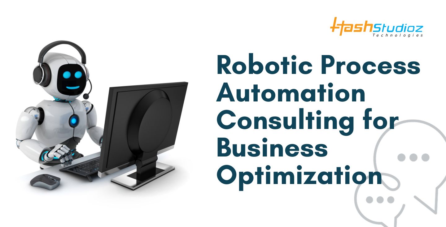 Robotic Process Automation Consulting for Business Optimization
