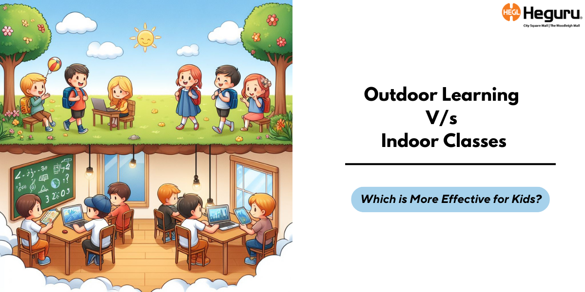 indoor learning vs. outdoor learning for kids