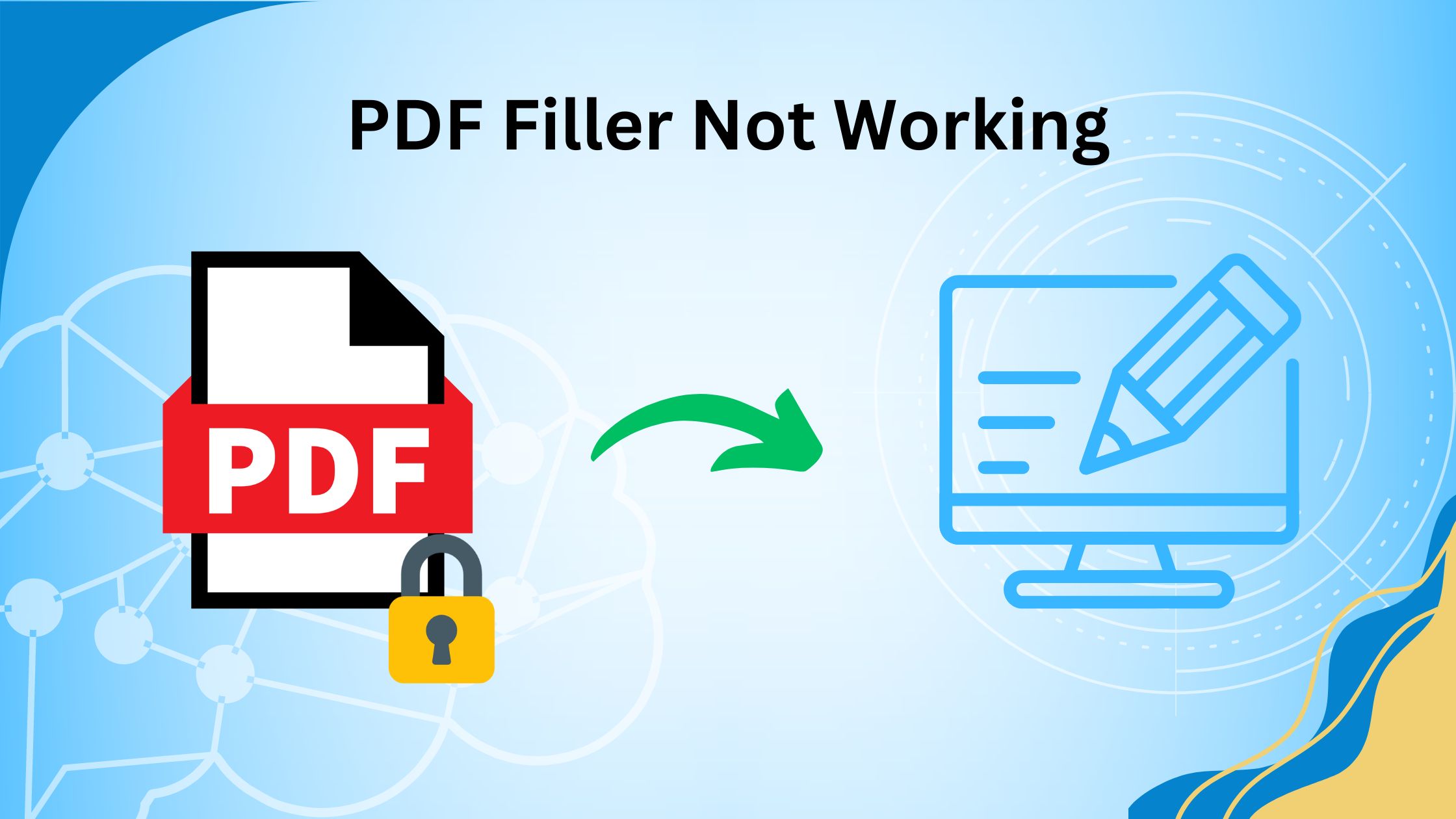 PDF Filler Not Working