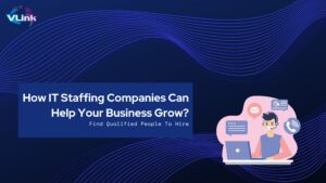 
How IT Staffing Companies Can Help Your Business